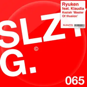 Master of Illusion (Ryuken's Deep & Wet Remix) [feat. Klaudia Keziah]