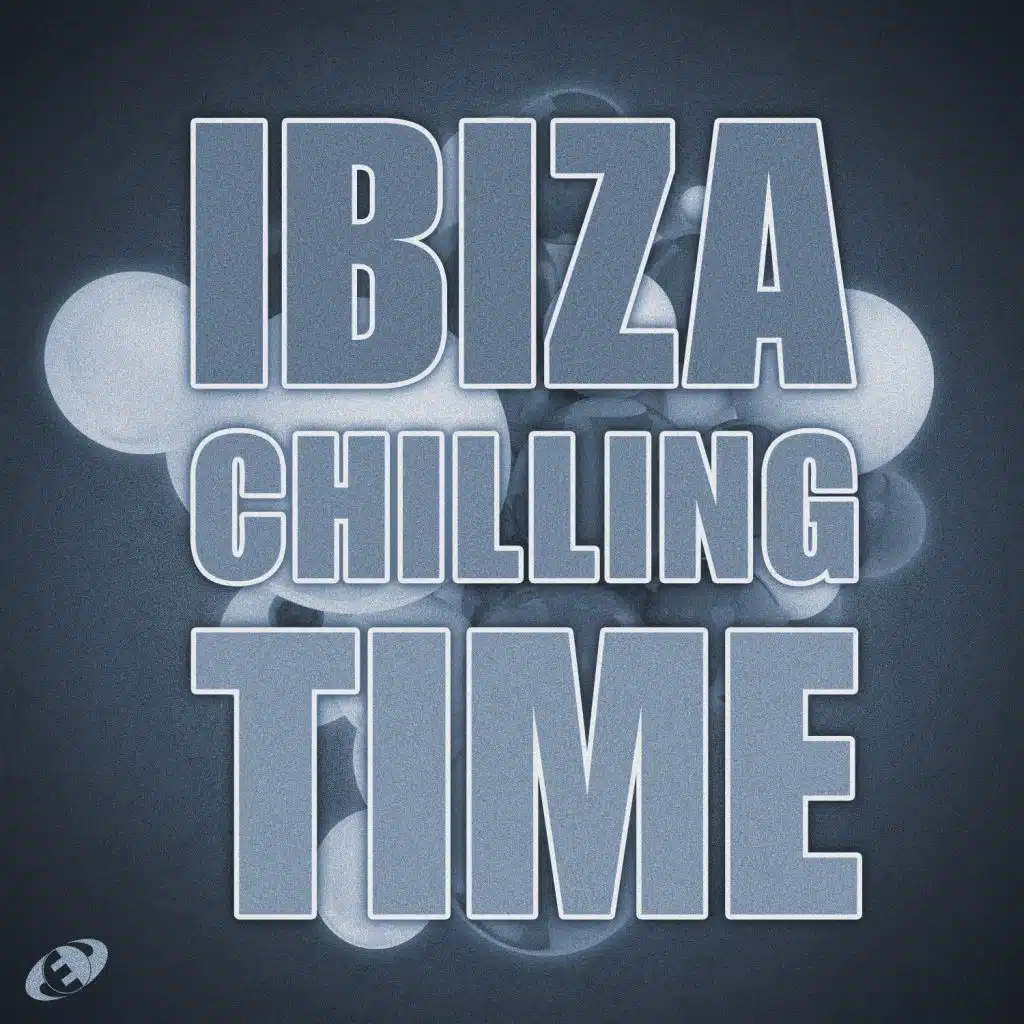 Ibiza Chilling Time, Vol.5