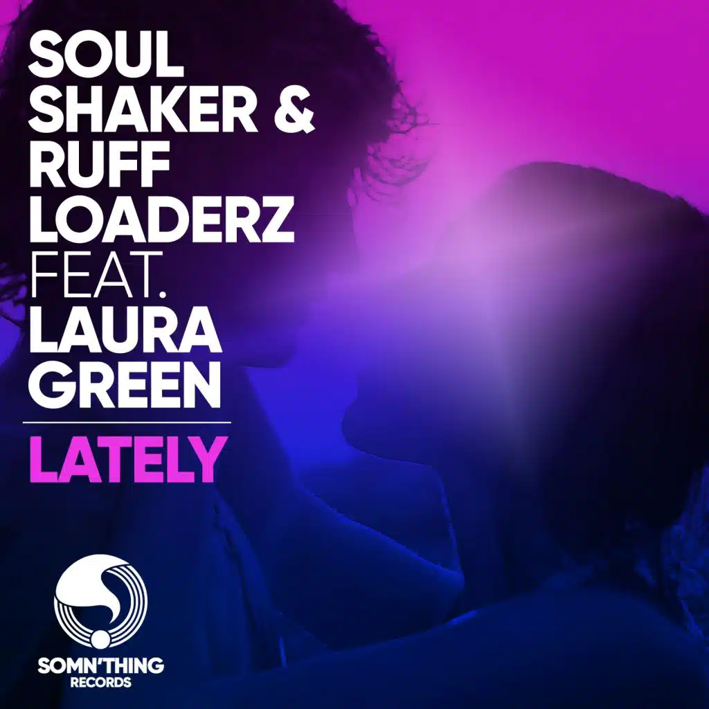 Lately (Radio Edit) [feat. Laura Green]