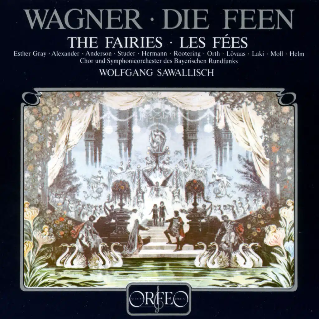Wagner: Die Feen, WWV 32