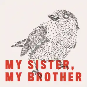 My Sister, My Brother (feat. Sean McConnell & Garrison Starr)