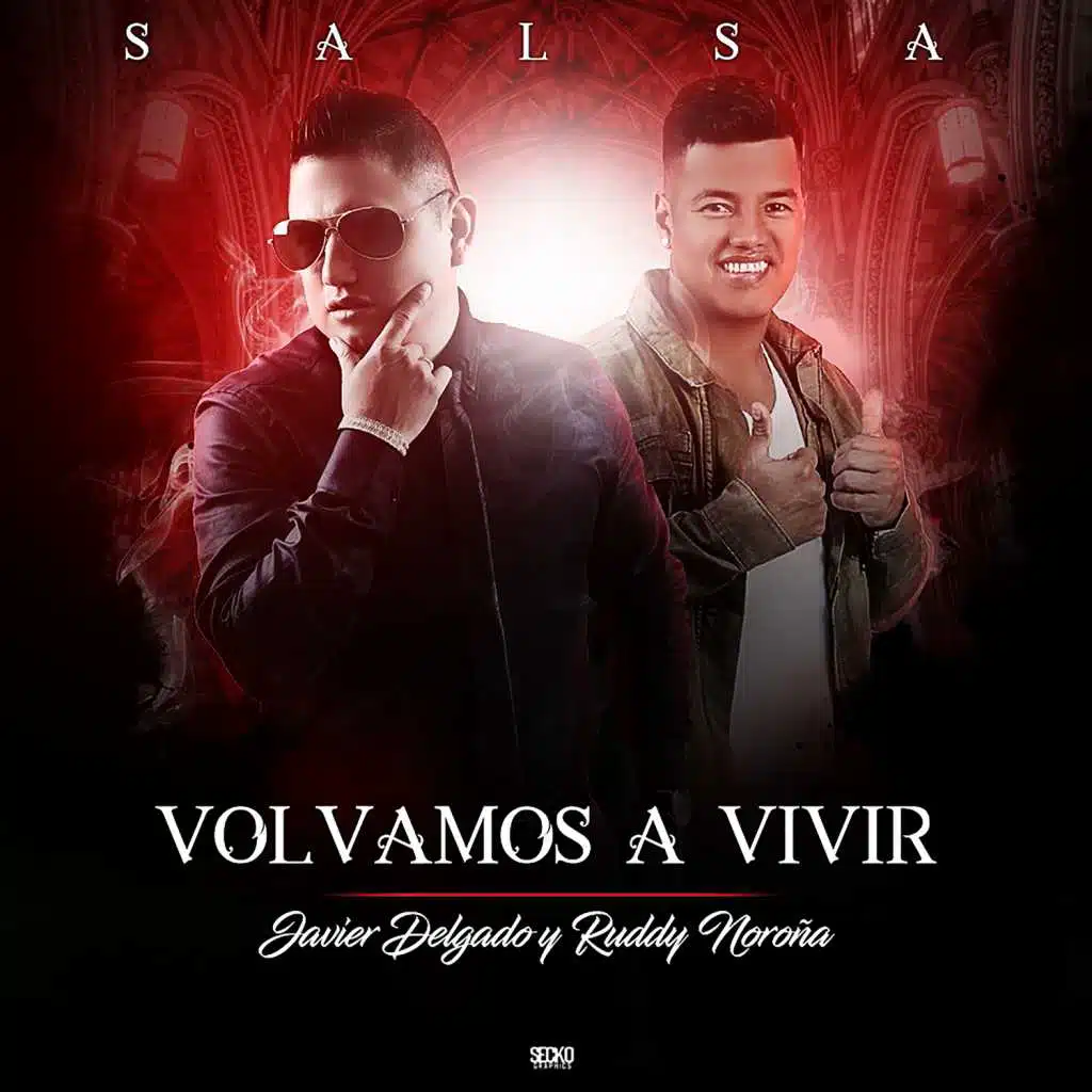 Javier Delgado & Ruddy Noroña