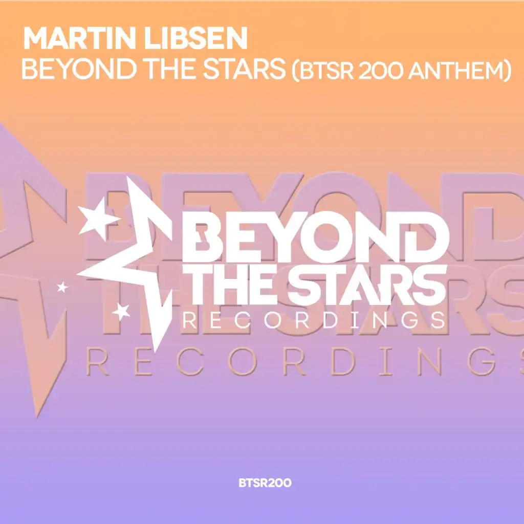 Beyond The Stars (BTSR200 Anthem)