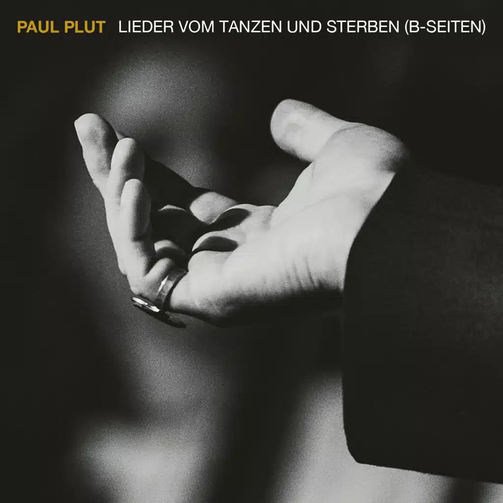 Lieder vom Tanzen und Sterben (B-Seiten)