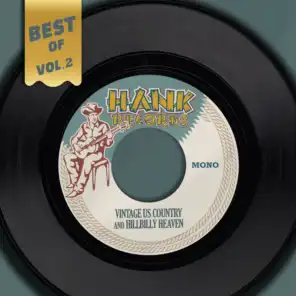 Best Of Hank Records, Vol. 2 - Vintage US Country And Hillbilly Heaven