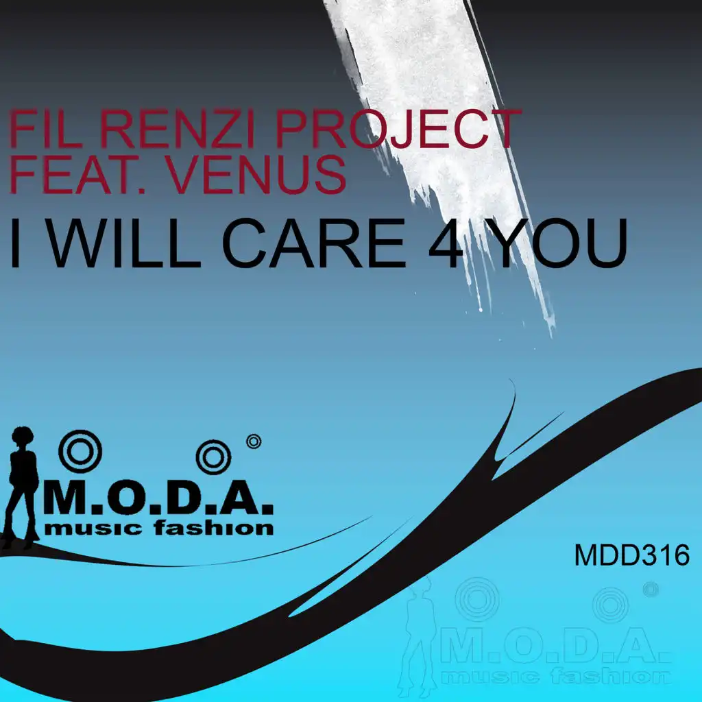 I Will Care 4 U (Fil Renzi DJ Remix) [feat. Venus]