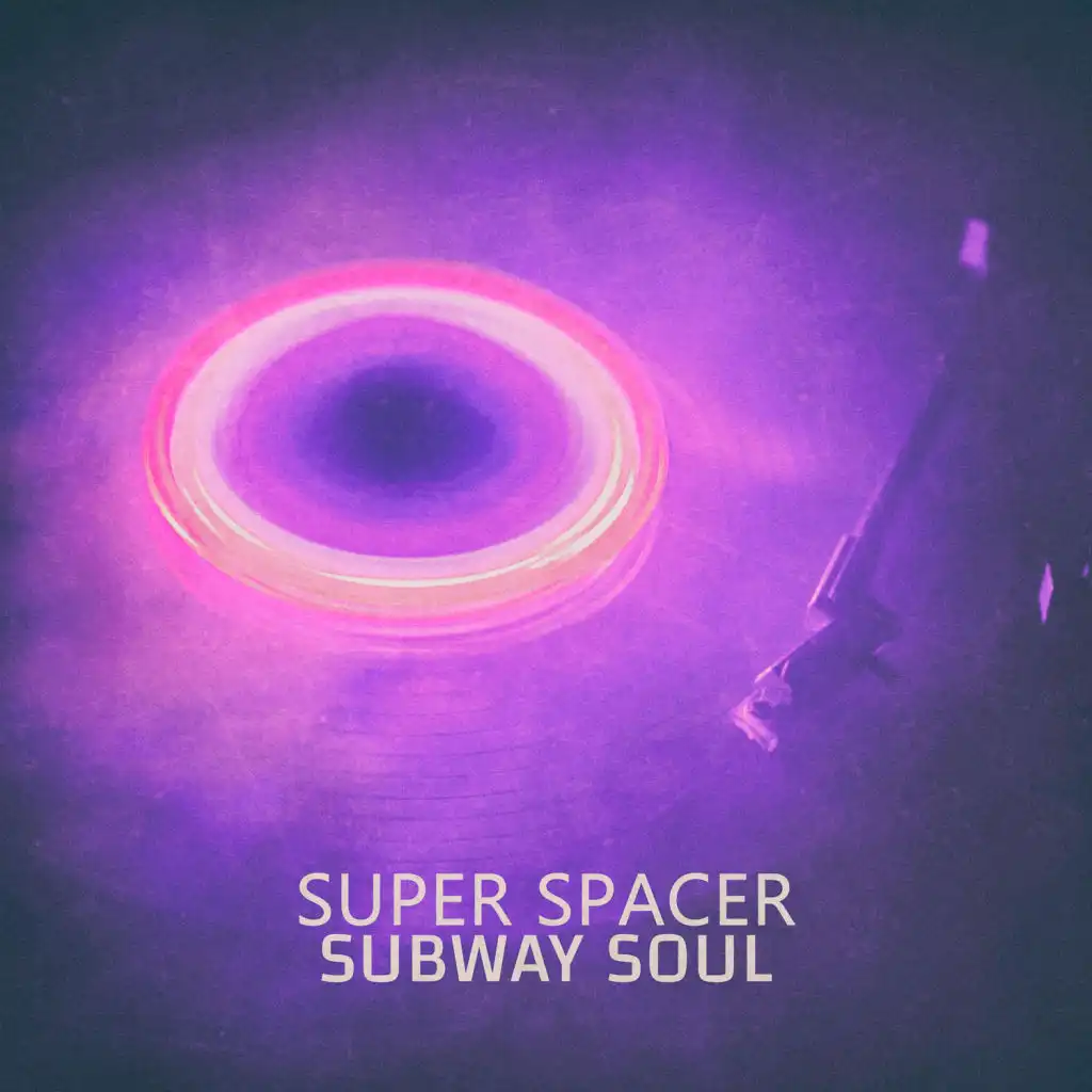 Super Spacer - EP