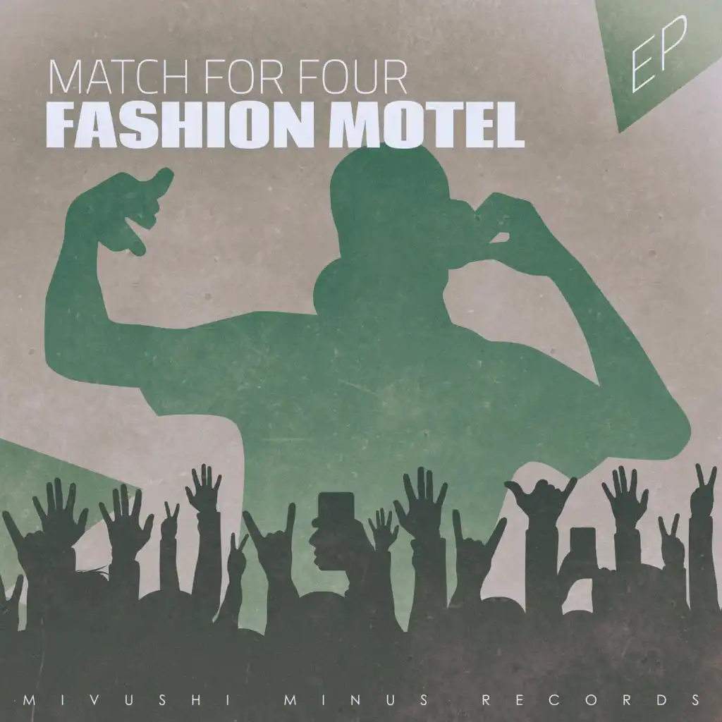 Match For Four (4 To The Floor Mix)