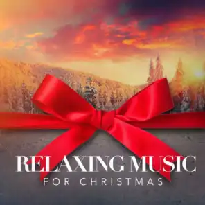 Relaxing Music for Christmas