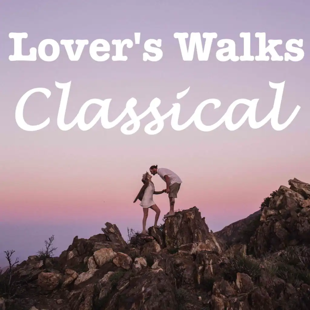 Lover's Walks Classical