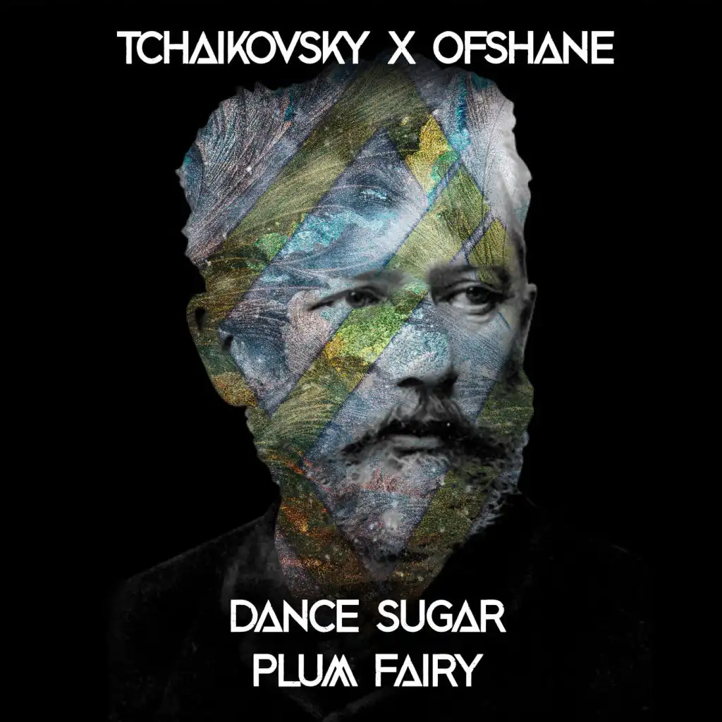 Dance Sugar Plum Fairy (Ofshane Remix)