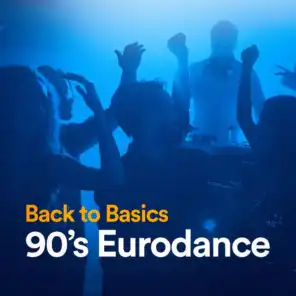 Back to Basics 90's Eurodance