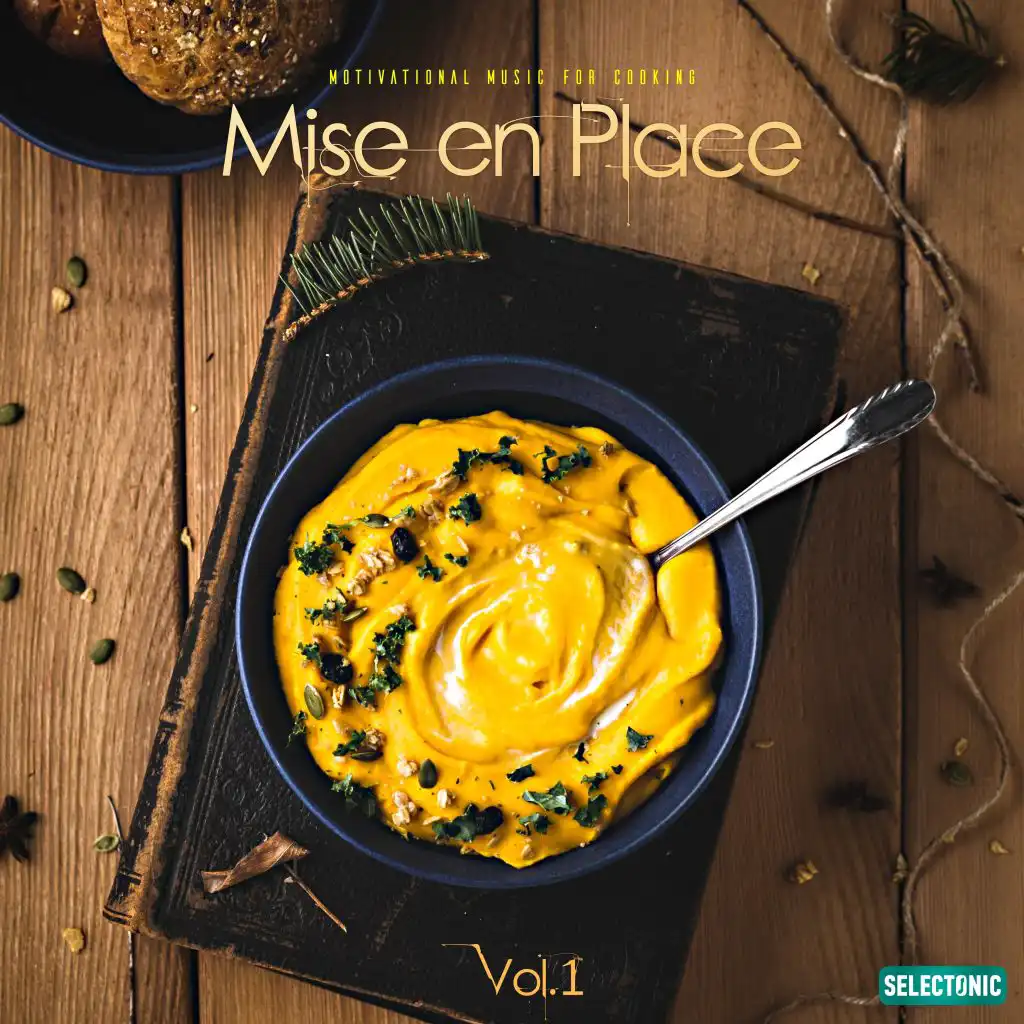 Mise en Place, Vol. 1: Motivational Music for Cooking