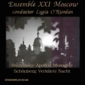 Stravinsky: Apollon Musagète - Schönberg: Verklärte Nacht