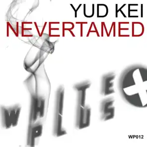 Nevertamed (Original Mix Radio Edit)