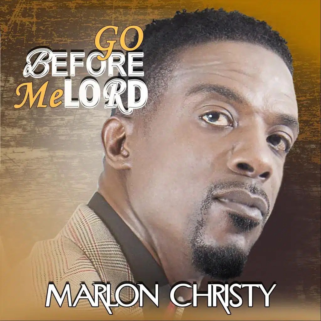 Go Before Me Lord