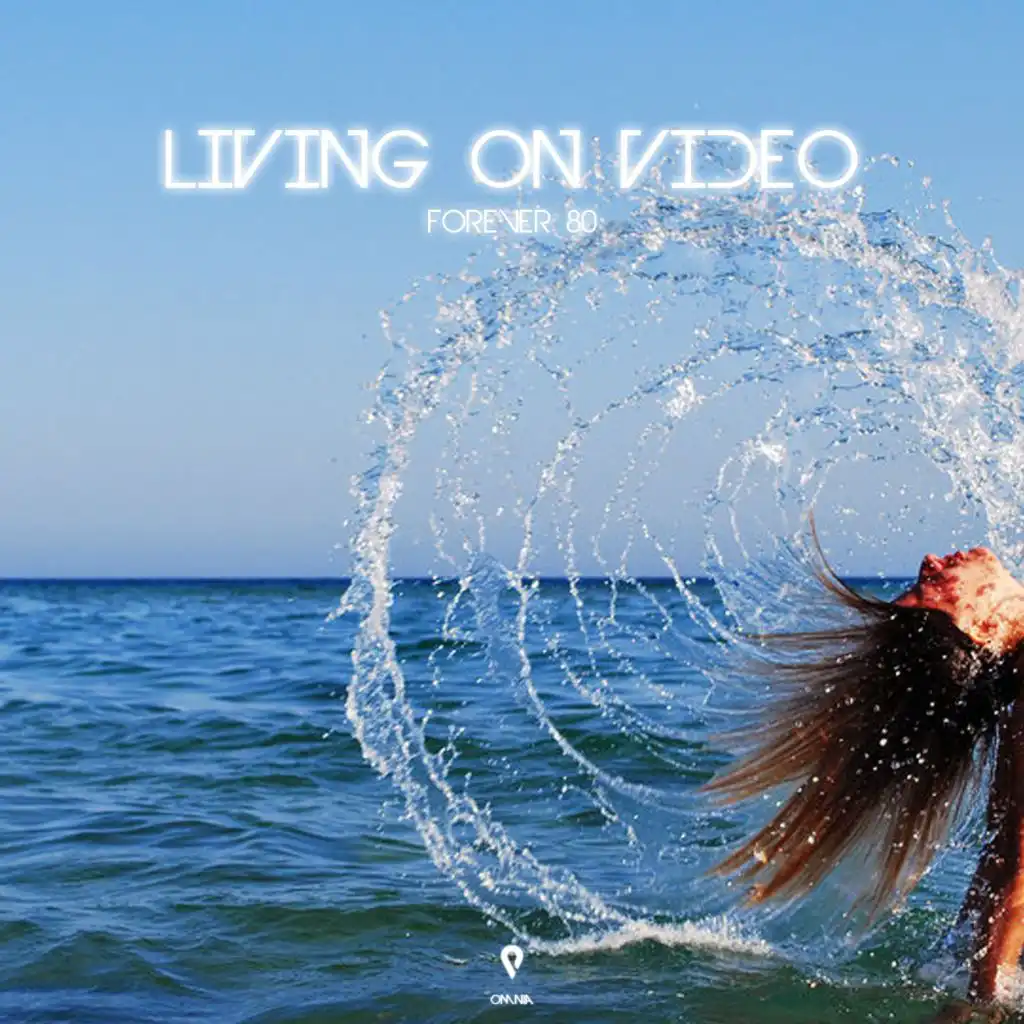 Living on Video (Radio Edit)