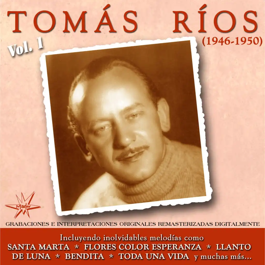 Tomás Ríos, Vol. 1 (1946-1950) (Remastered)