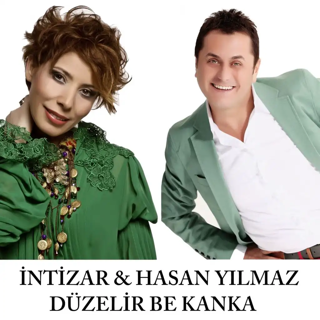 Düzelir Be Kanka (feat. Hasan Yılmaz)