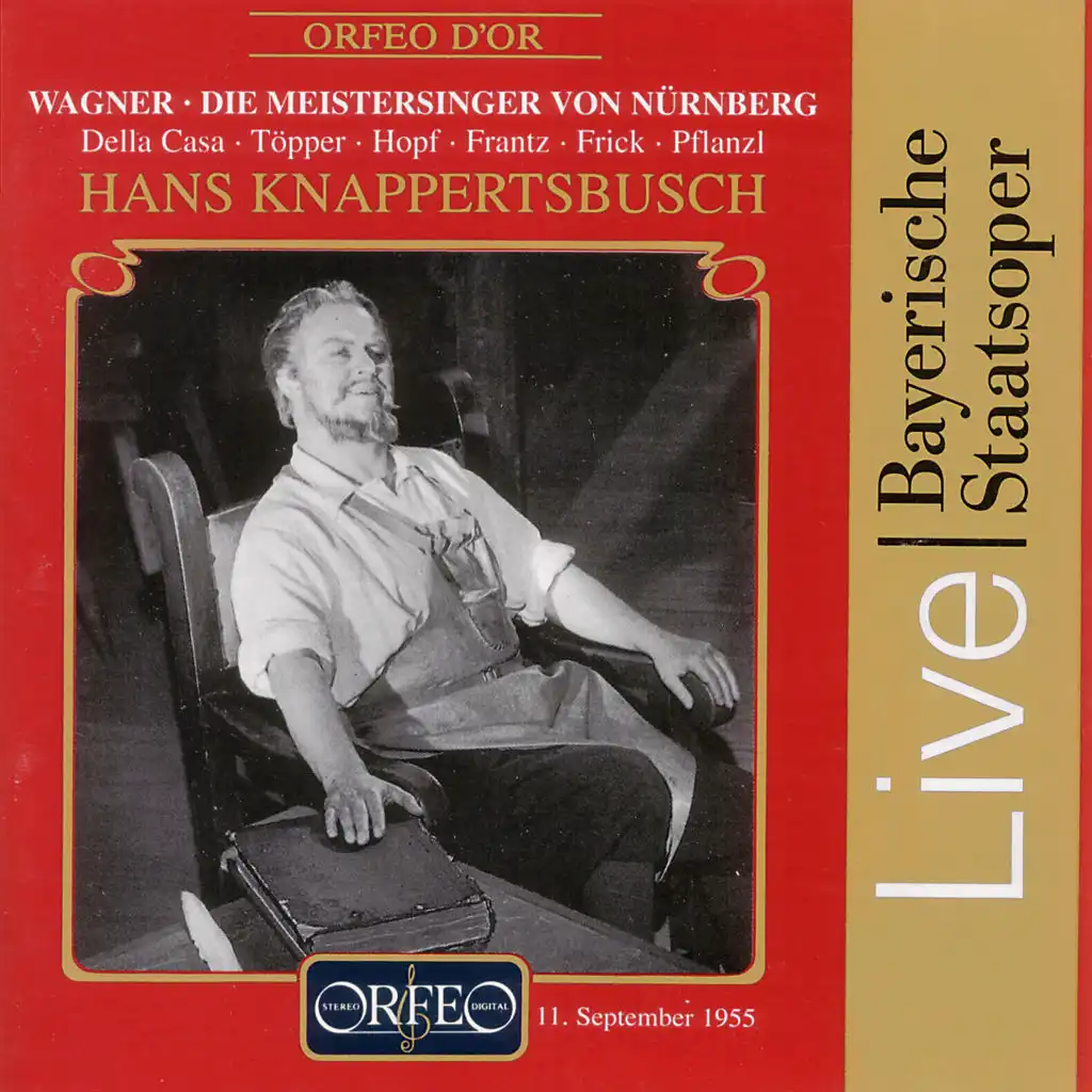 Wagner: Die Meistersinger von Nürnberg, WWV 96 (Bayerische Staatsoper Live)