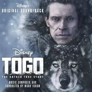 Magnificent (From "Togo"/Score)