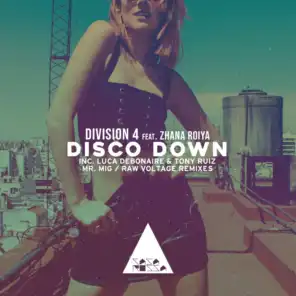 Disco Down (Luca Debonaire & Tony Ruiz Remix)