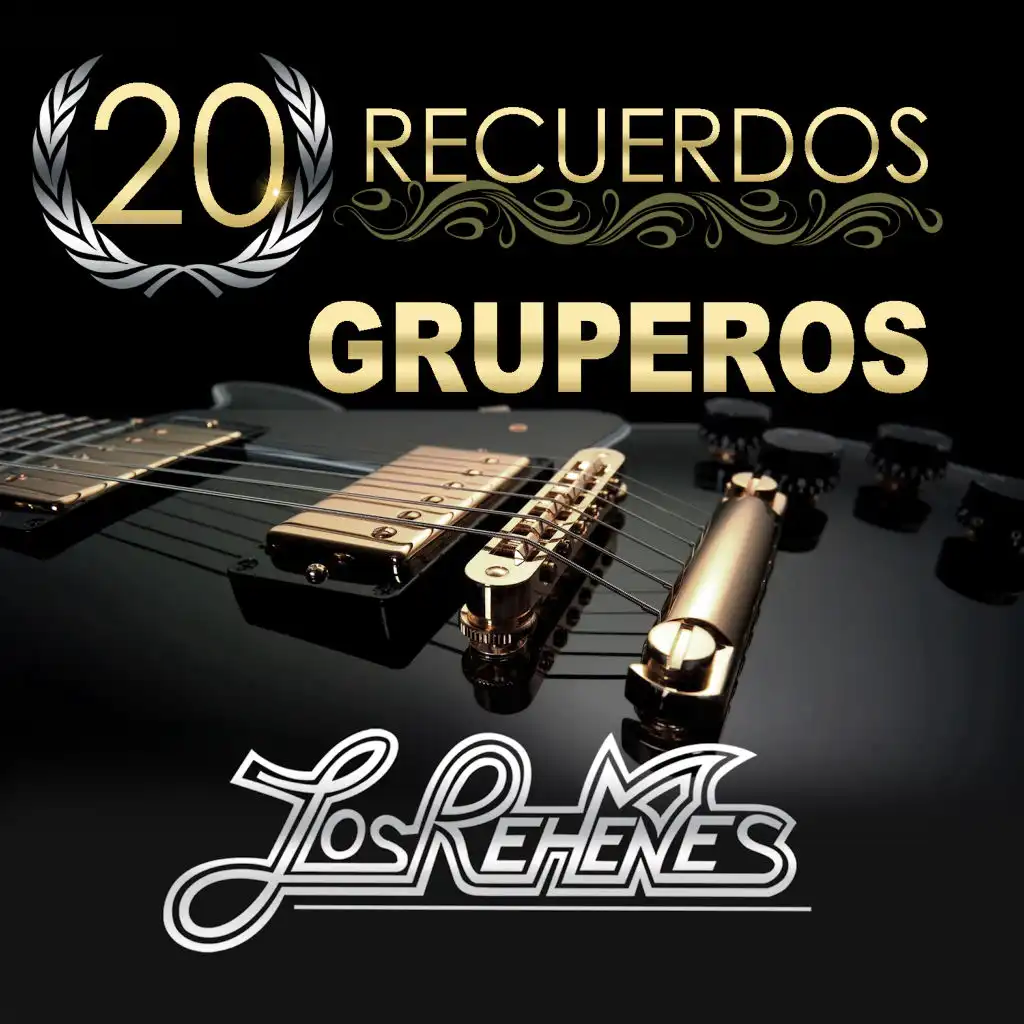 20 Recuerdos Gruperos