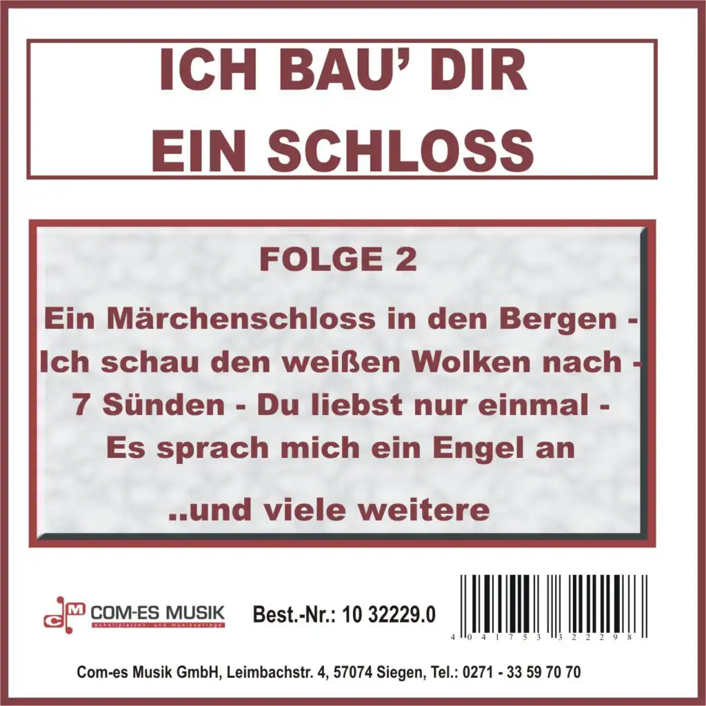 Ich bau' dir ein Schloss, Folge 2