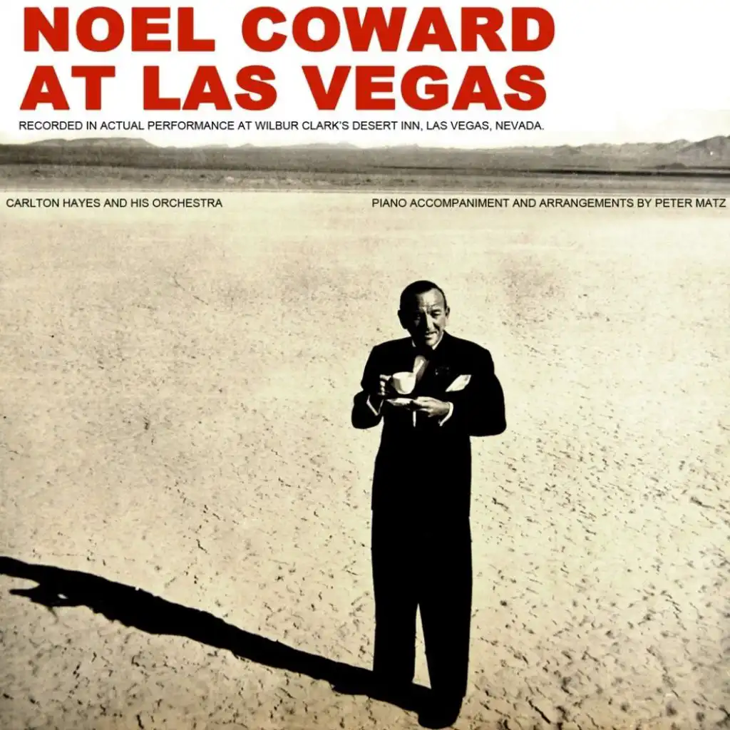 Noel Coward At Las Vegas