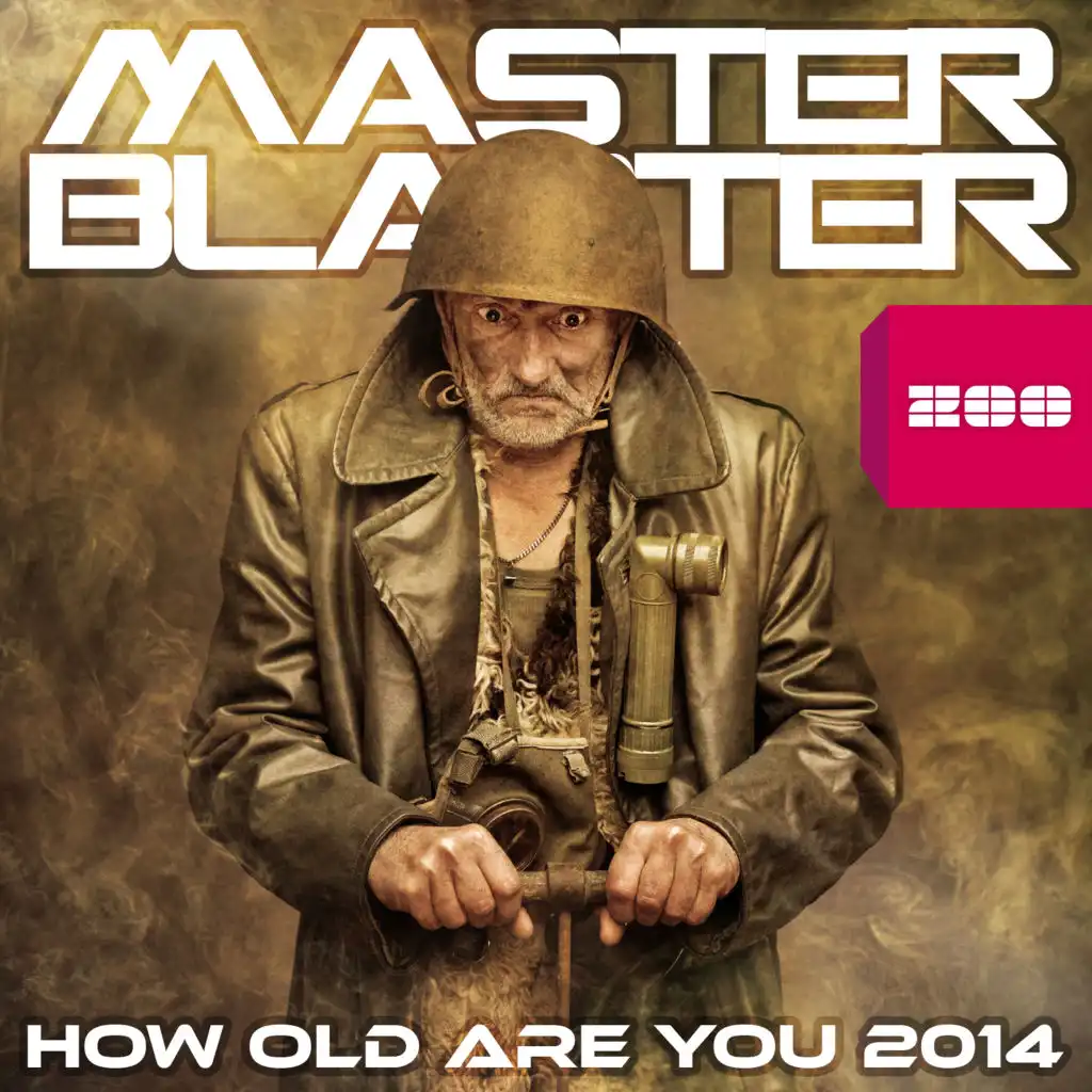How Old Are You 2014 (L.A.R.5 Radio Edit)