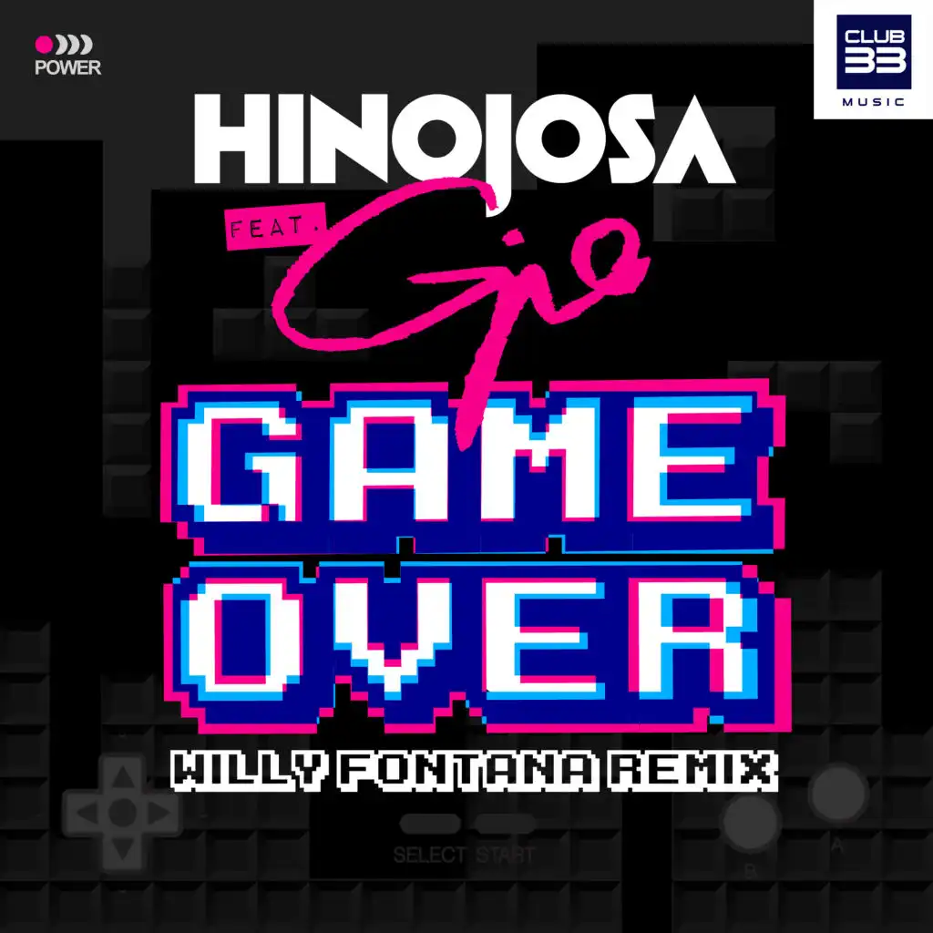 Game Over (Willy Fontana Remix) [feat. Gio]