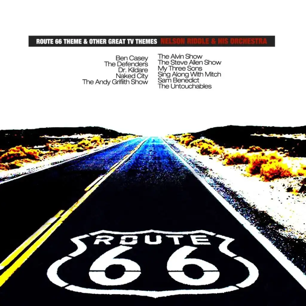 Route 66 Theme & Other Great TV Themes