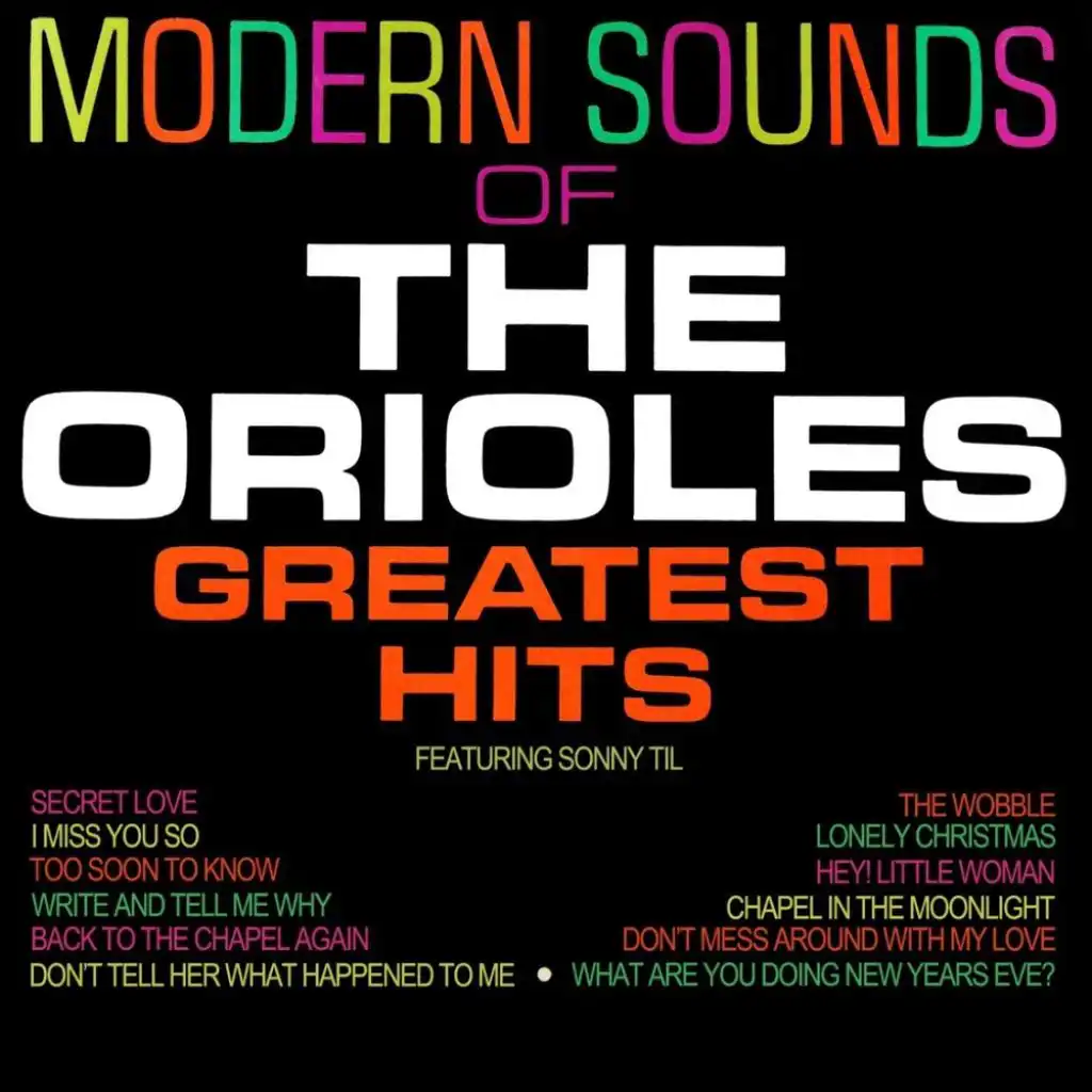 Modern Sounds Of The Orioles Greatest Hits
