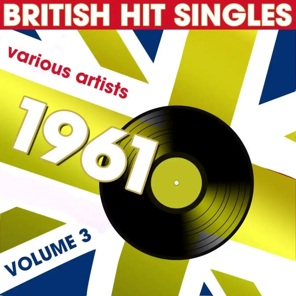 British Hits Singles 1961, Vol.3