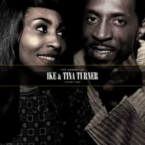The Essential Ike & Tina Turner Vol. 3