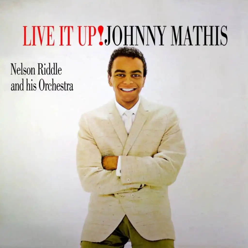 Johnny Mathis and Nelson Riddle And His Orchestra