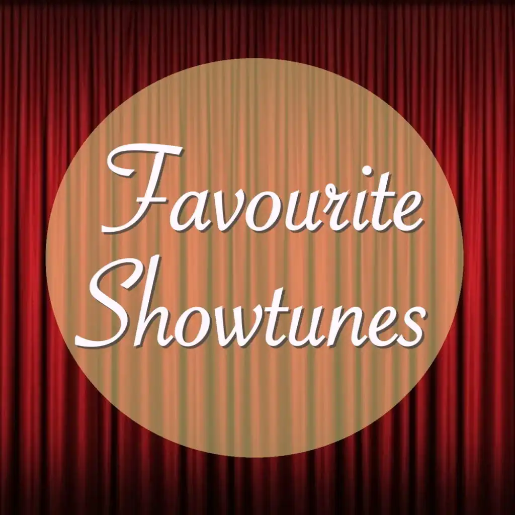 Favourite Showtunes