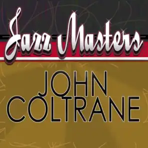 Jazz Masters - John Coltrane