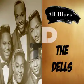 All Blues, The Dells