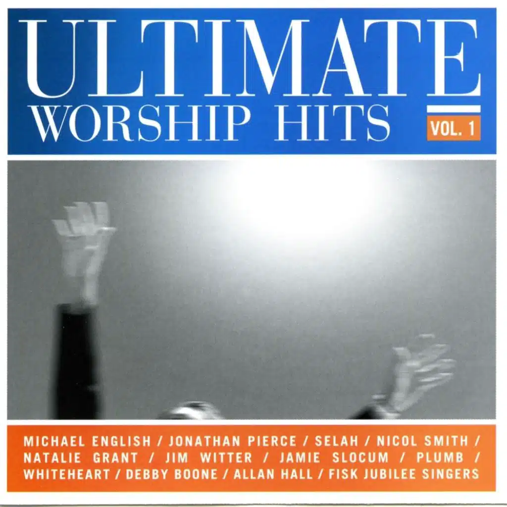 Ultimate Worship Hits, Vol. 1