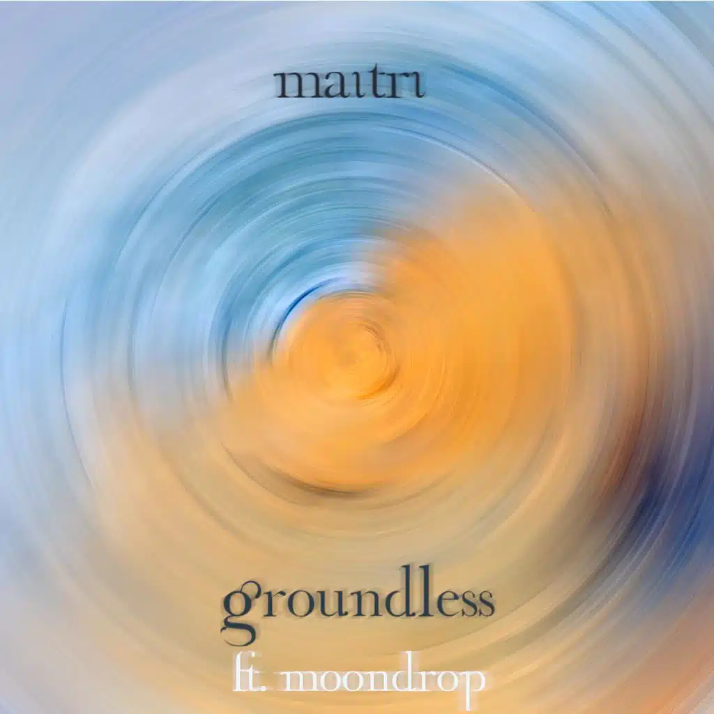 Groundless (feat. Moondrop)