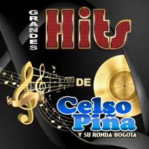 Grandes Hits de Celso Piña