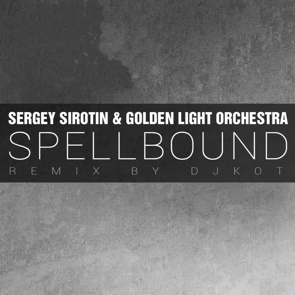 Spellbound (Dj Kot Remix)