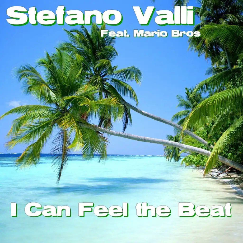 I Can Feel the Beat (Dreams Radio Edit) [feat. Mario Bros]