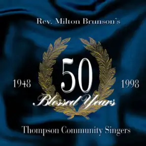 Milton Brunson & The Thompson Community Singers