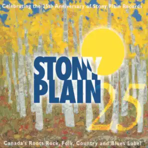 Stony Plain Records 25th Anniversary