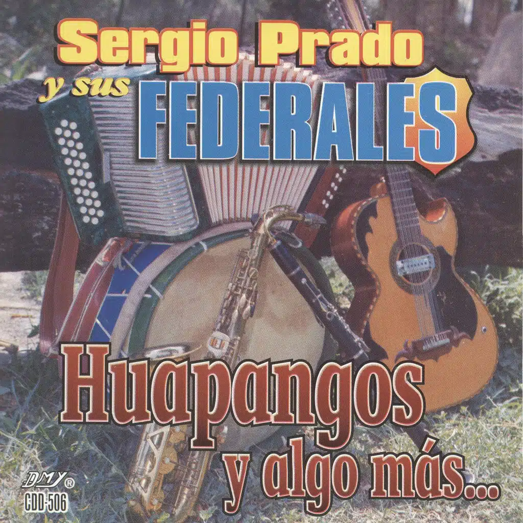 Sergio Prado y Sus Federales