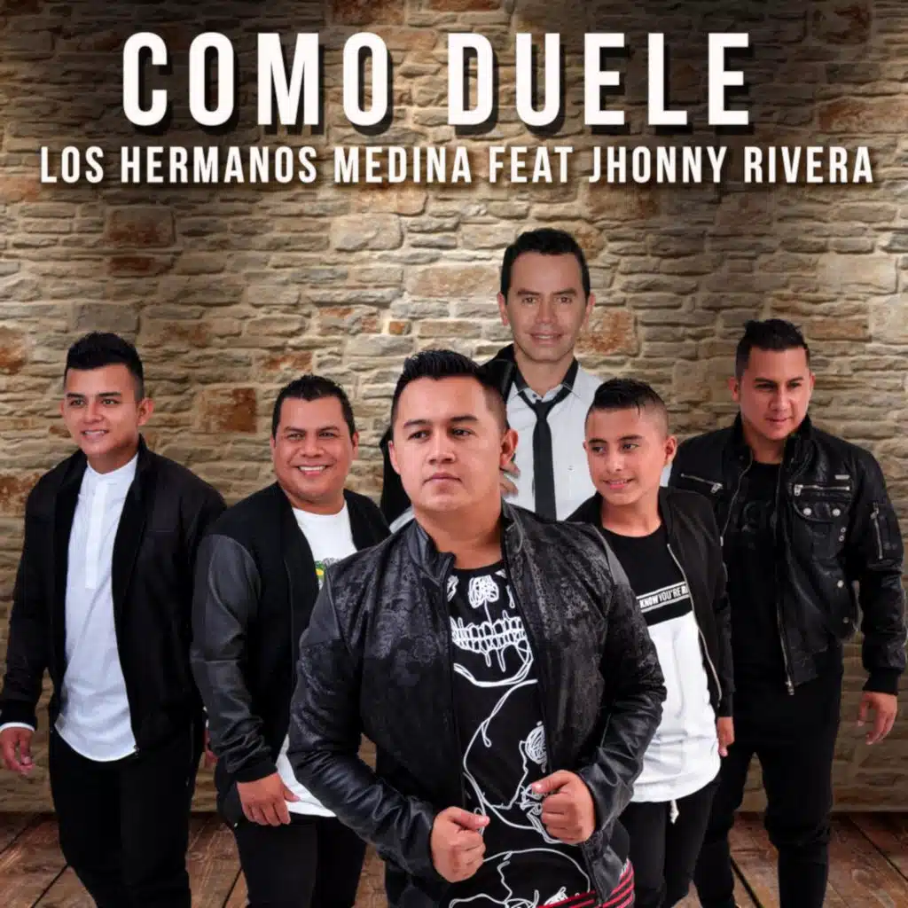 Como Duele (feat. Los Hermanos Medina)