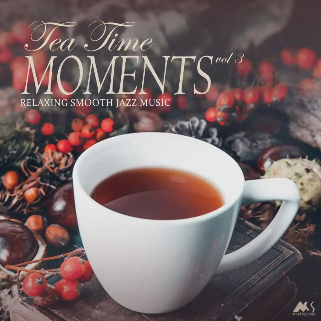Tea Time Moments Vol.3