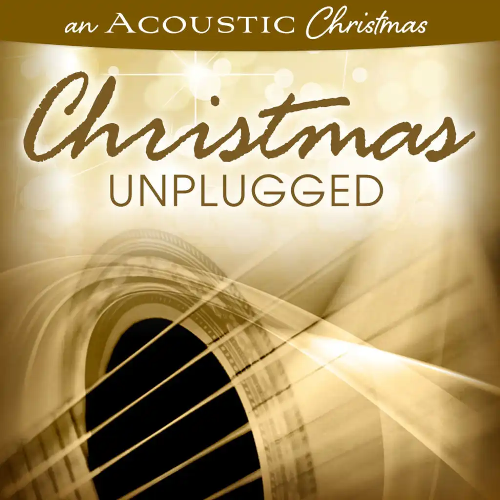 O Christmas Tree (An Acoustic Christmas: Christmas Unplugged Version)